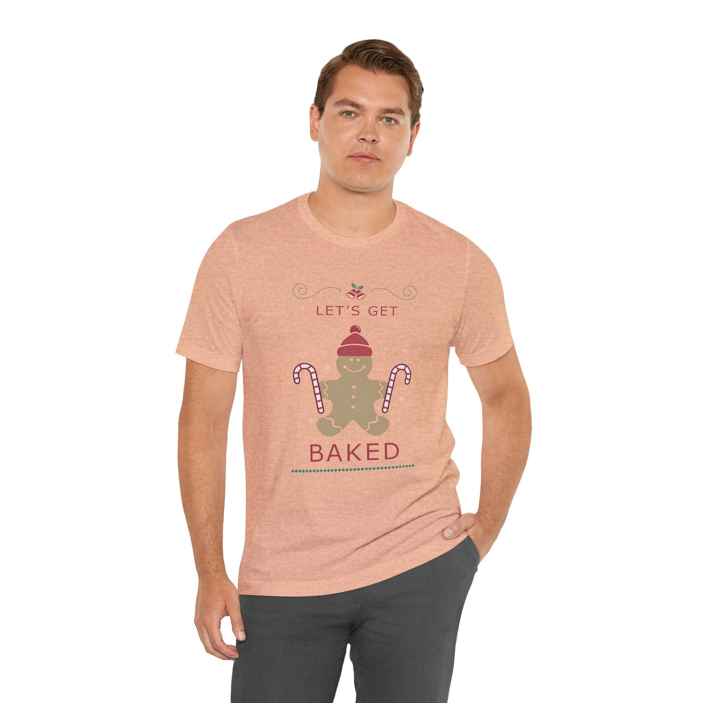 Let's Get Baked - Unisex T-Shirt