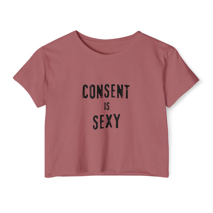 Consent is Sexy - Women's Festival Crop Top