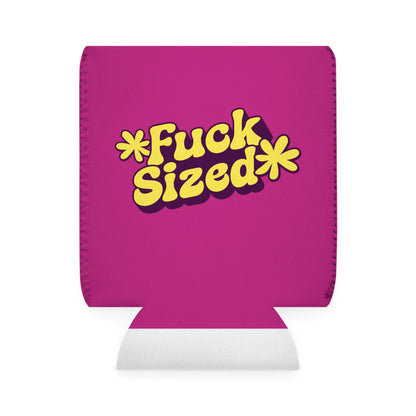 Fuck Sized - Can Koozie