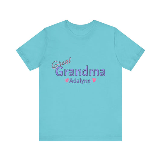 Great Grandma - Adalynn - Unisex T-Shirt