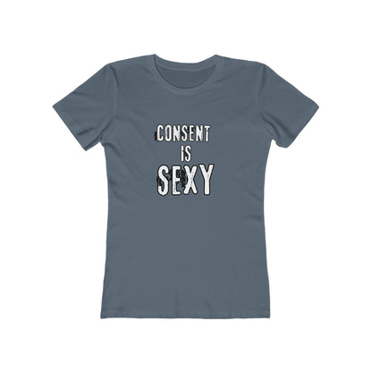 Consent is Sexy - Women's T-shirt