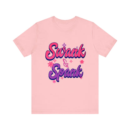 Swank & Spank - Unisex T-Shirt