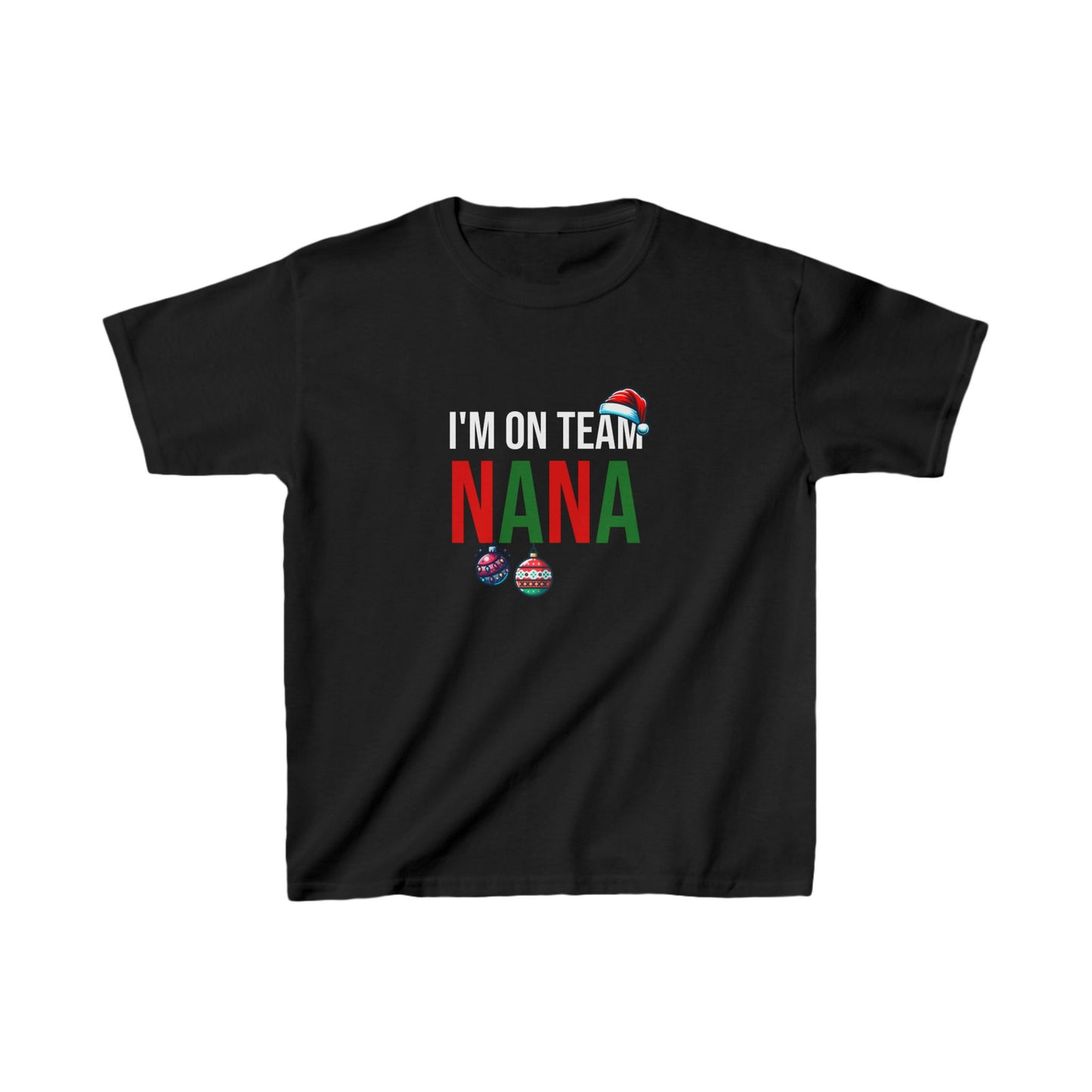 I'm On Team Nana - Kids T-Shirt