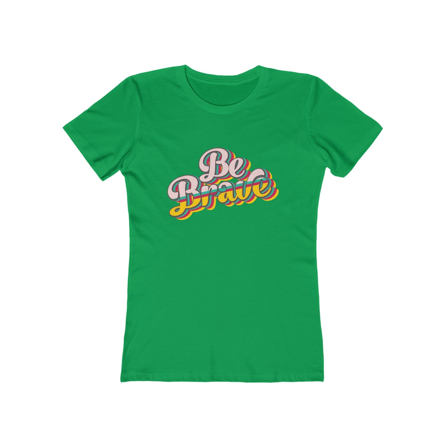 Be Brave - Women's T-shirt
