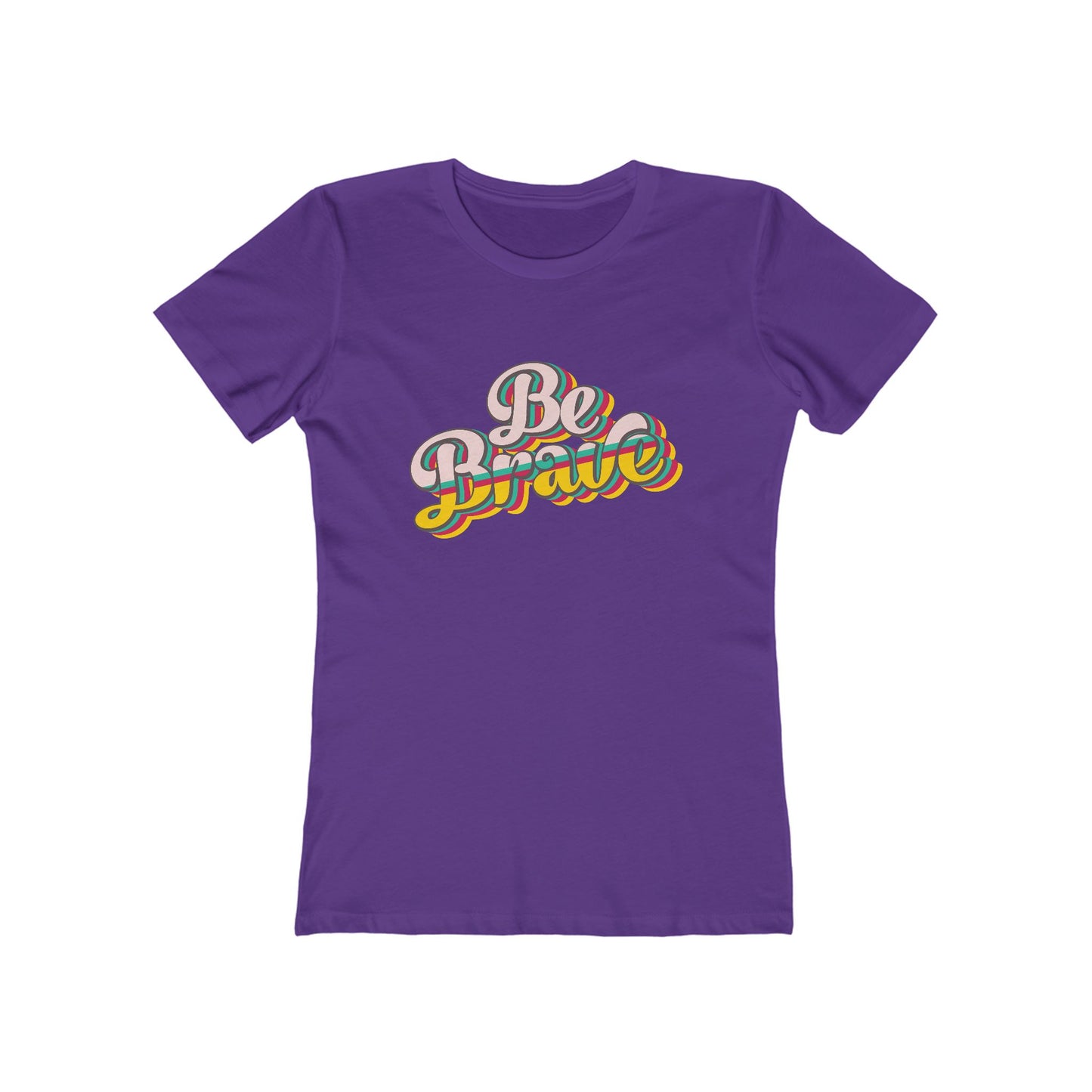 Be Brave - Women's T-shirt