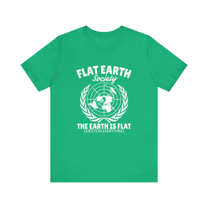 Flat Earth Society - Unisex T-Shirt