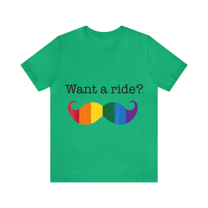 Want A Ride - Unisex T-Shirt