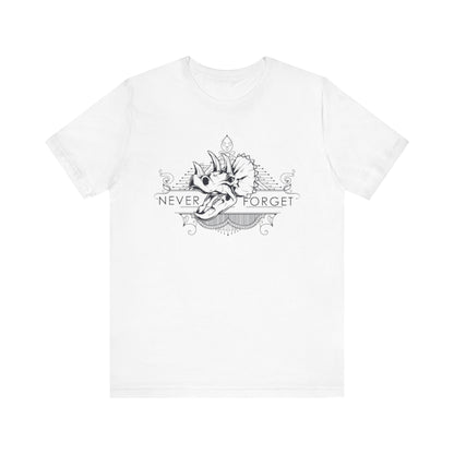 Never Forget the Dinosaurs- Unisex T-Shirt