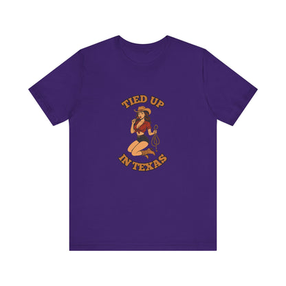 Tied Up In Texas - Unisex T-Shirt