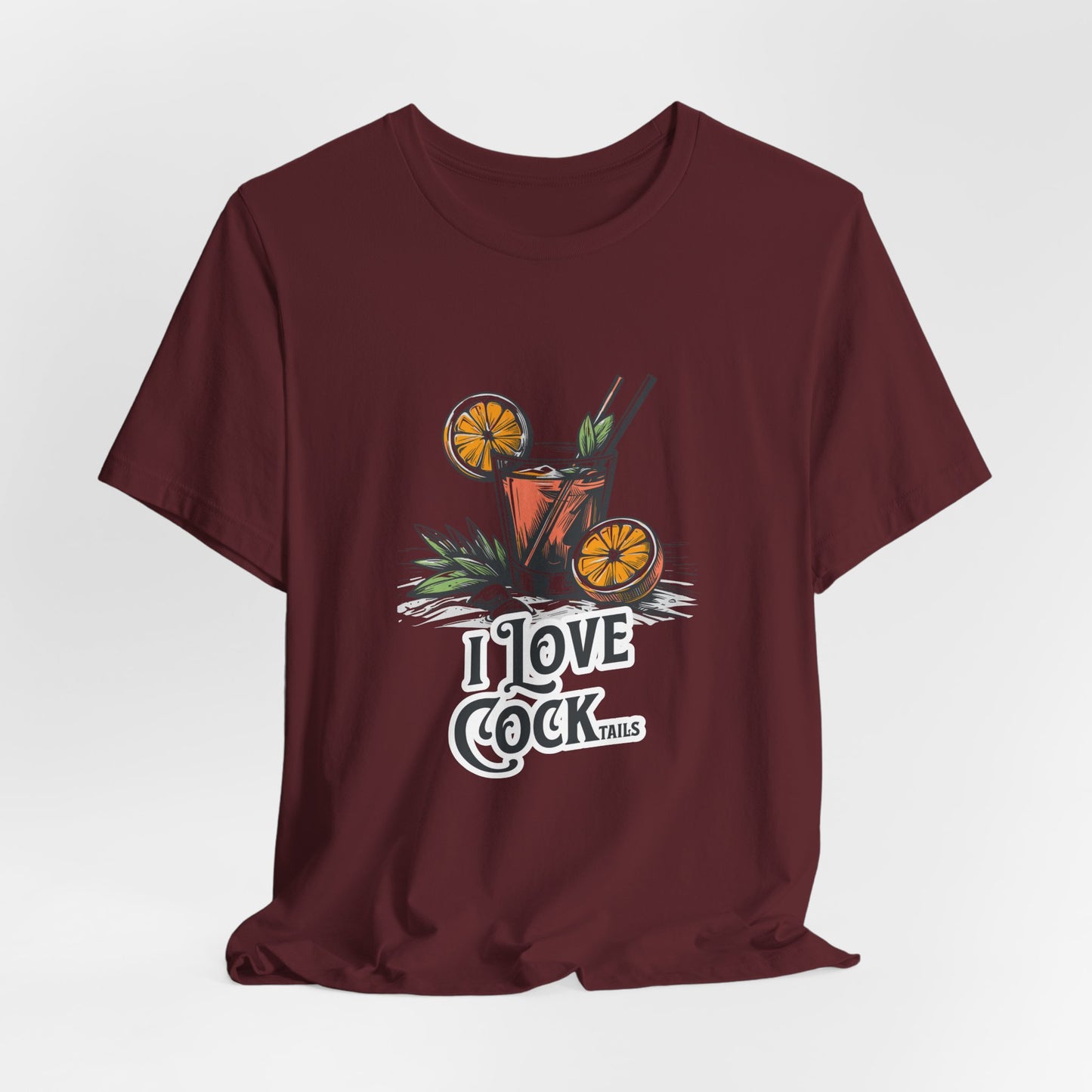 I Love COCKtails - Unisex T-Shirt
