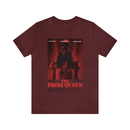 The Prom Queen - Unisex T-Shirt