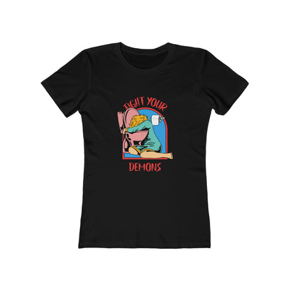 Fight Your Demons - Women's T-shirt