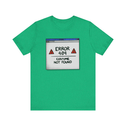 Error 404 - Unisex T-Shirt