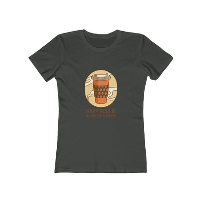 Happiness Is A Cup of Coffee - Women's T-shirt