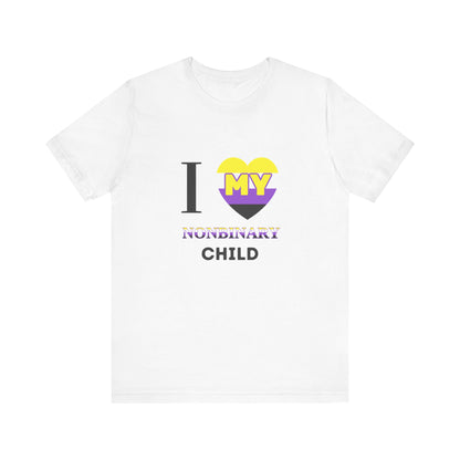 I Heart my Nonbinary Child - Unisex T-Shirt