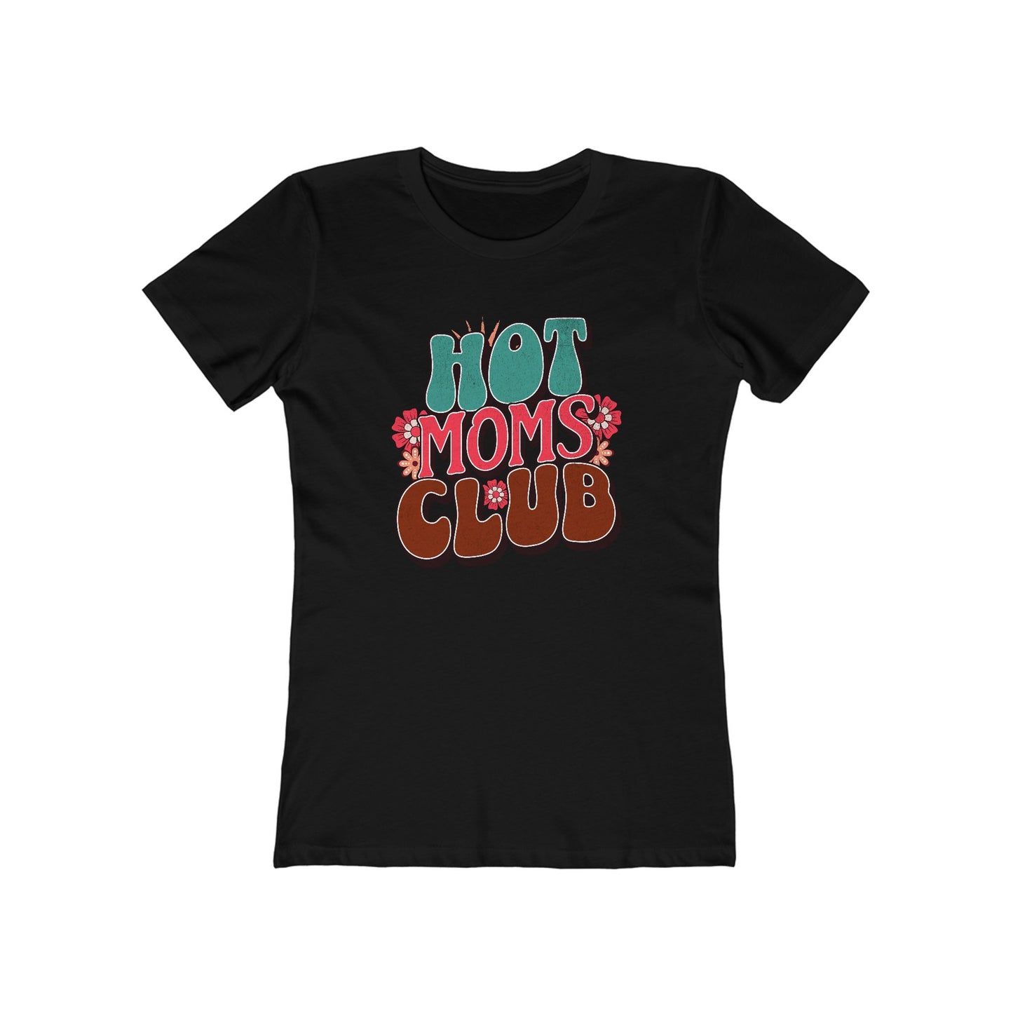 Hot Moms Club - Women's T-shirt