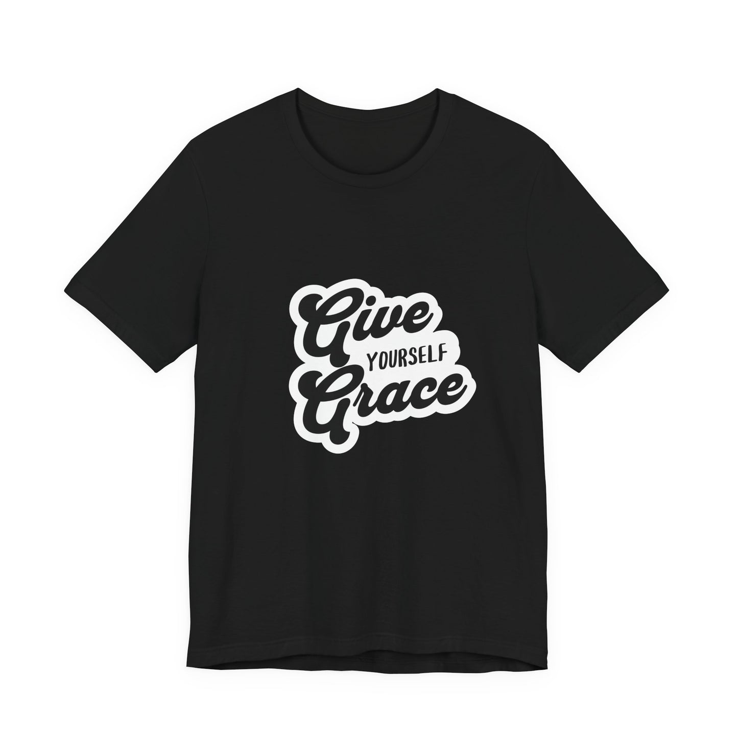 Give Yourself Grace - Unisex T-Shirt