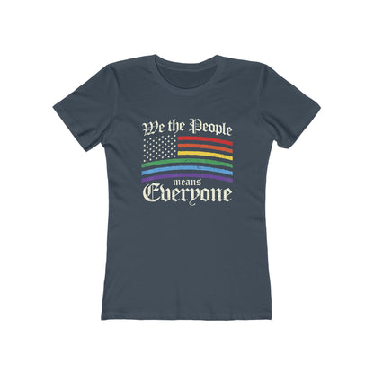 We The People Means Everyone - Women's T-shirt