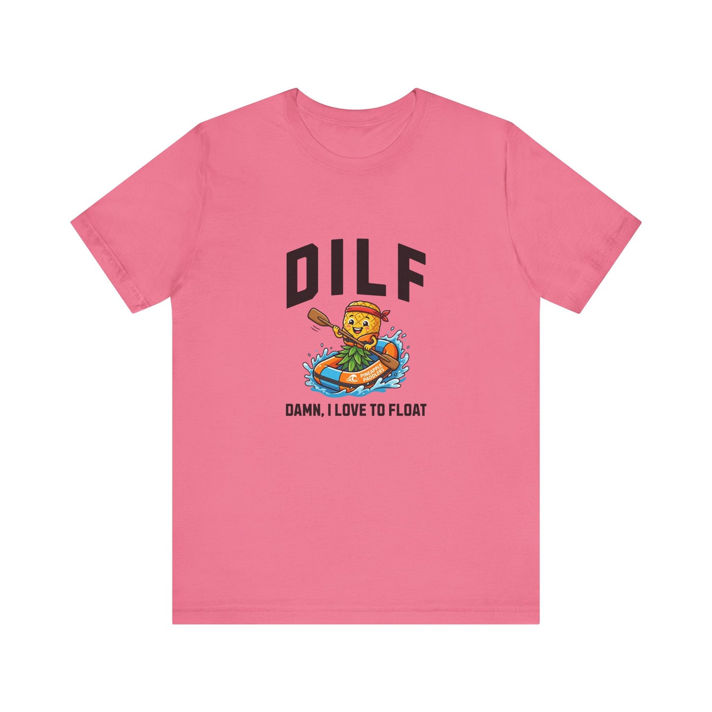 DILF - Damn I Love to Float - Unisex T-Shirt