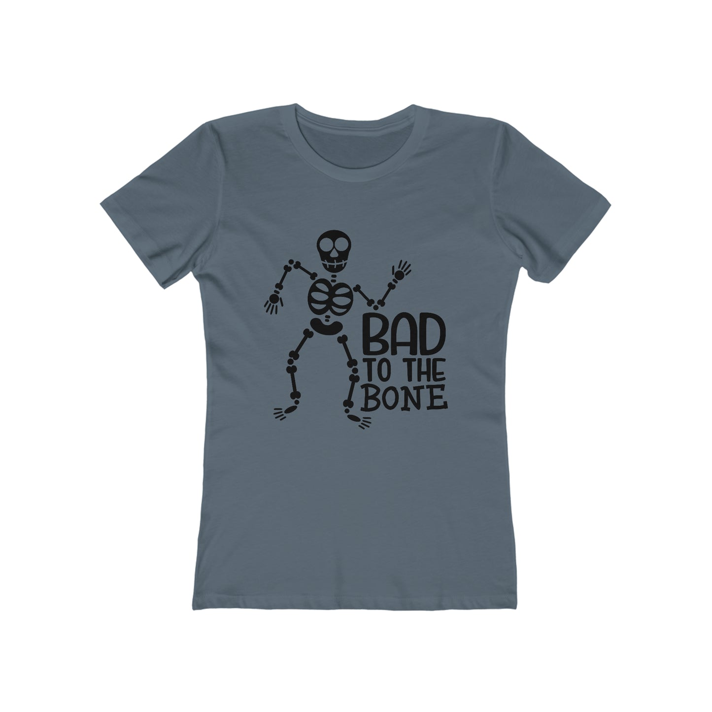 Bad to the Bone - Women's T-shirt