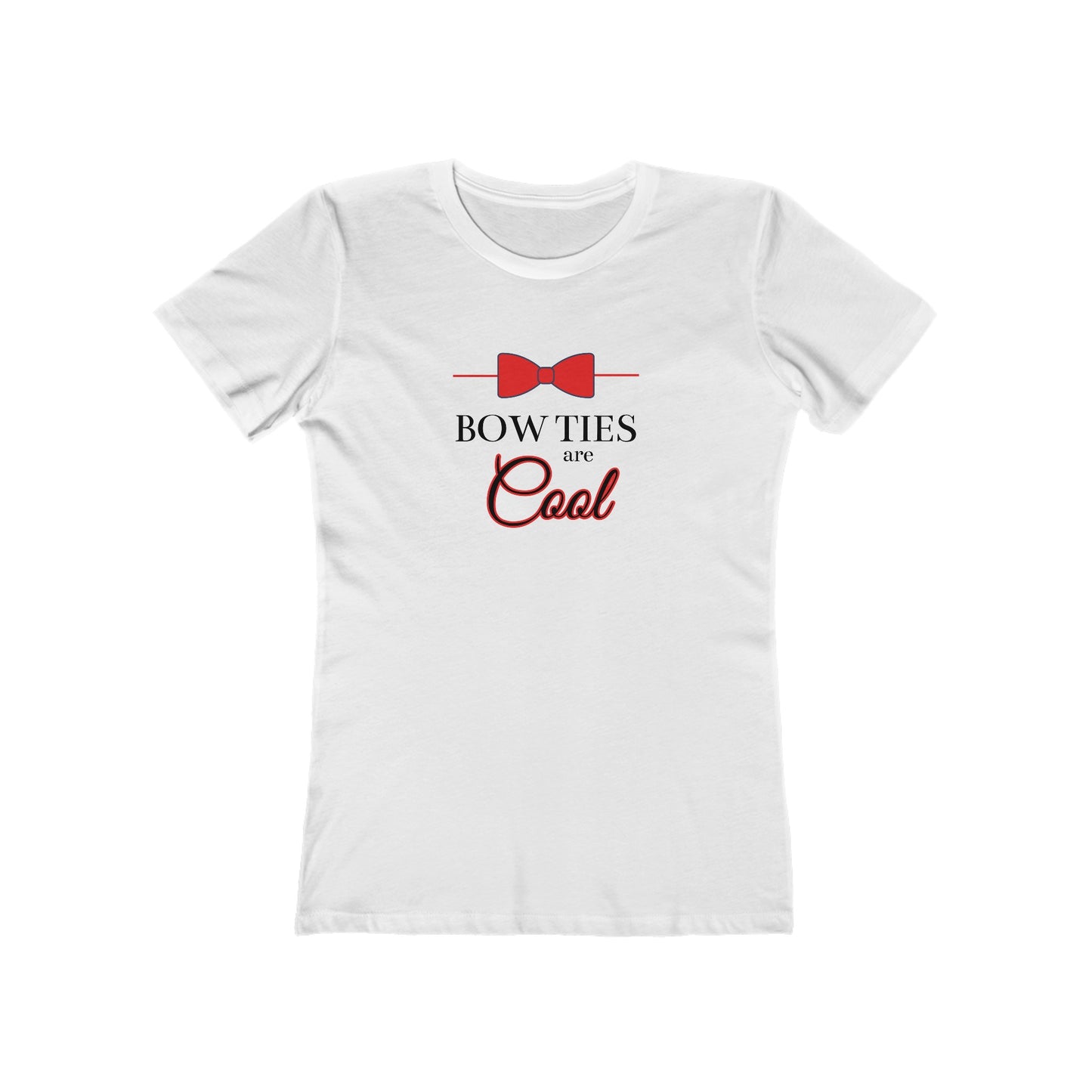 Bow Ties Are Cool - Women's T-shirt