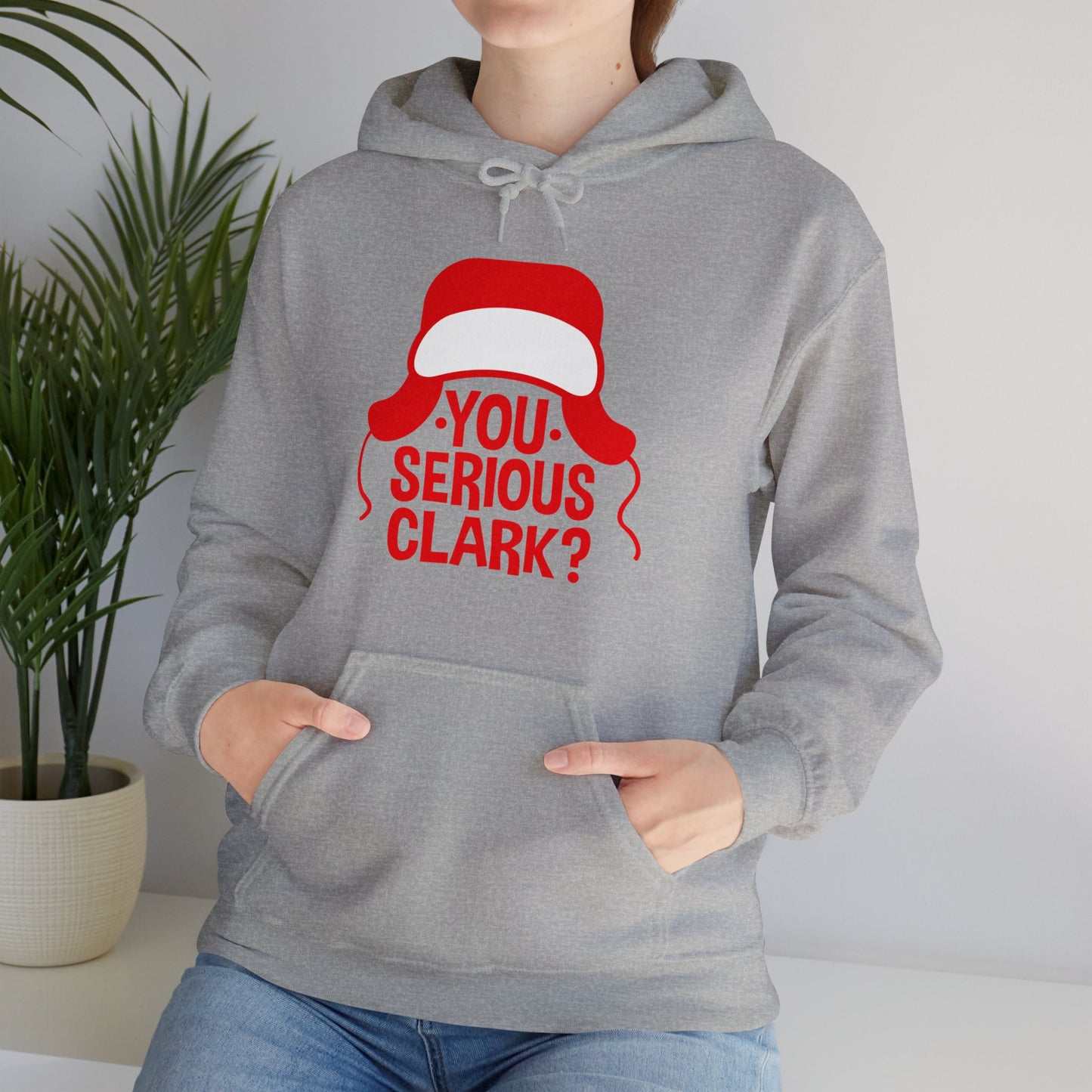 You Serious Clark? - Unisex Hooded Sweatshirt