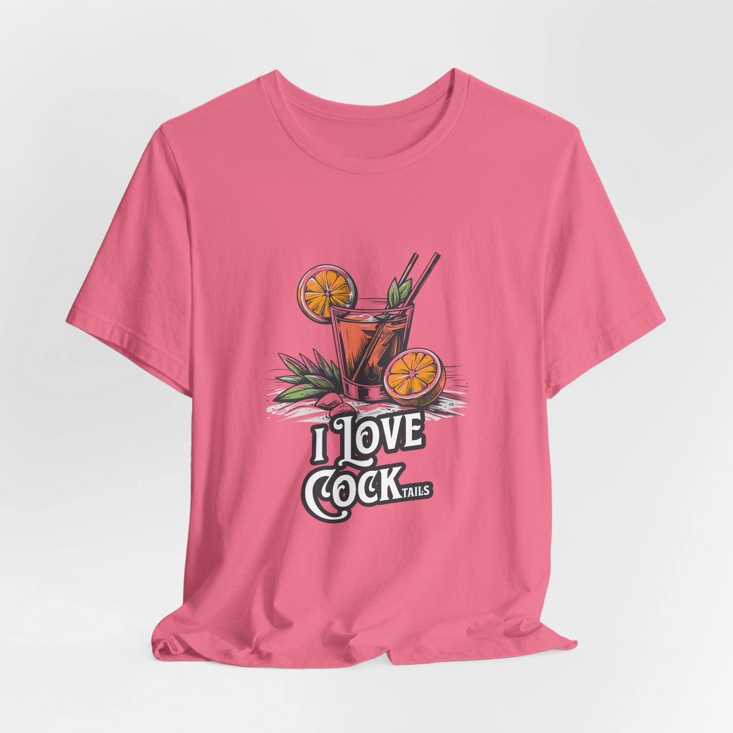 I Love COCKtails - Unisex T-Shirt