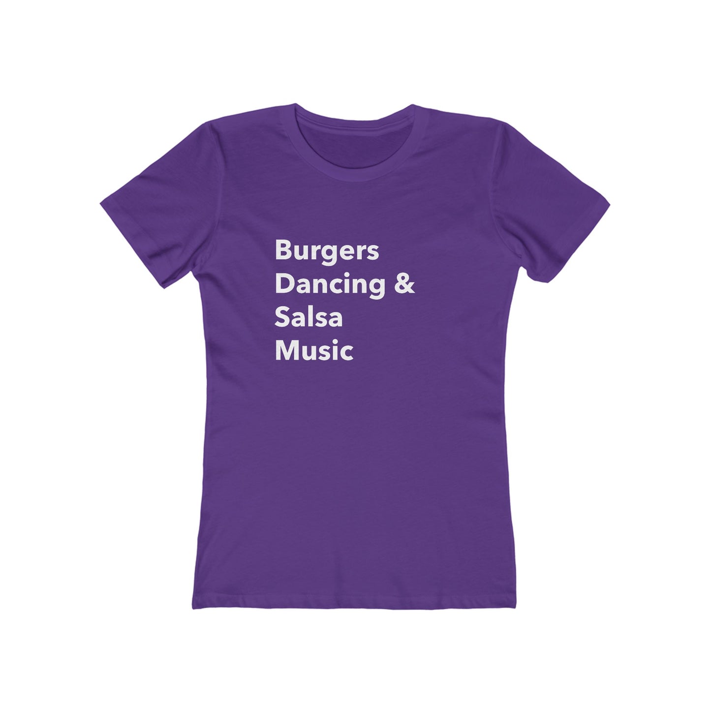 Burgers, Dancing & Salsa Music - Women's T-shirt