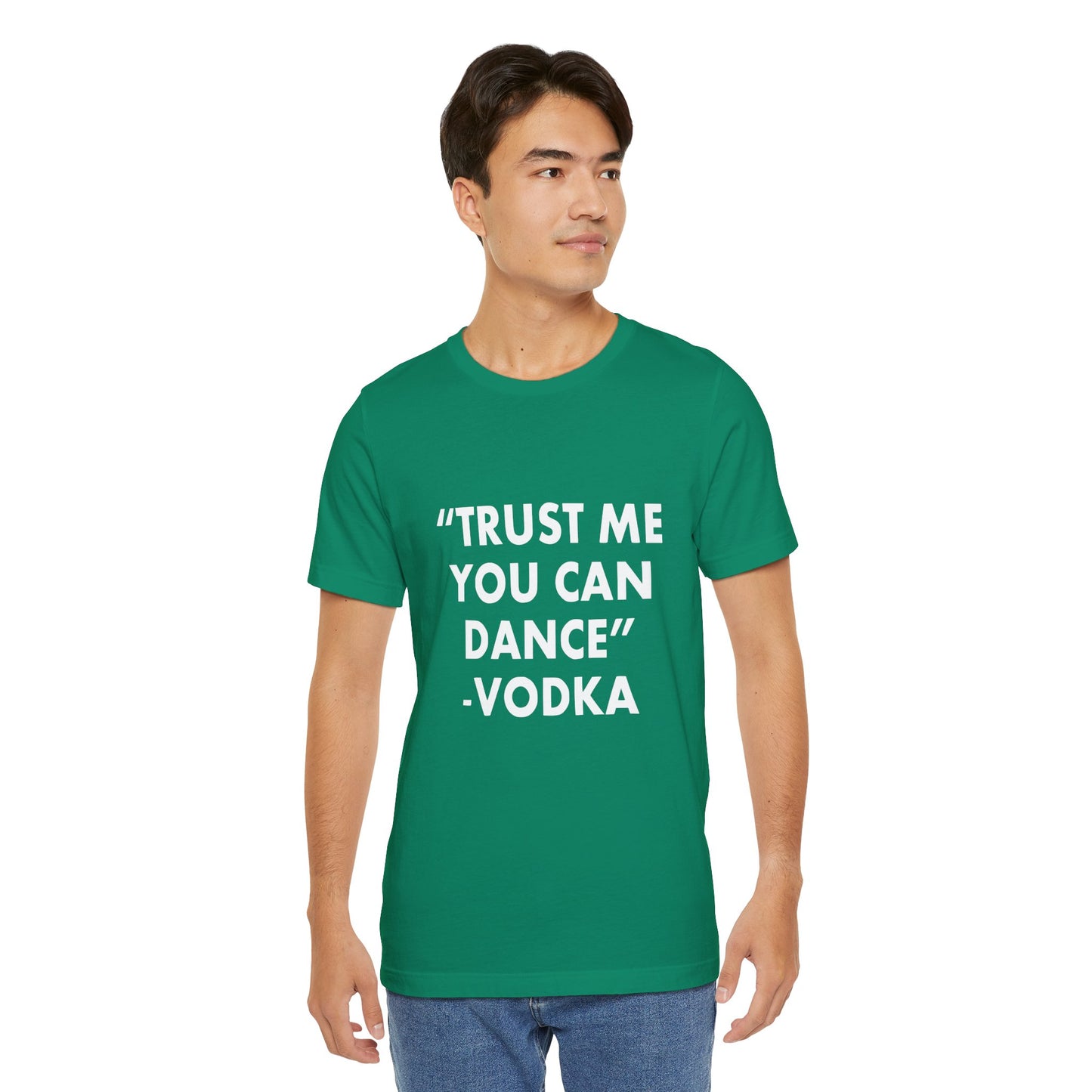 Trust Me You Can Dance 2 - Unisex T-Shirt