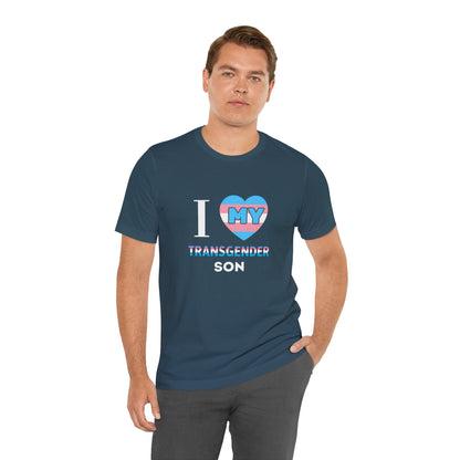 I Love my Transgender Son - Unisex T-Shirt