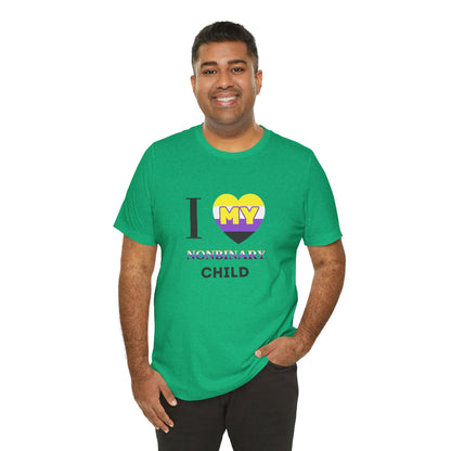 I Heart my Nonbinary Child - Unisex T-Shirt