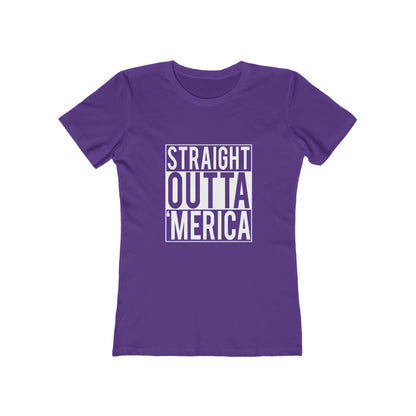 Straight Outta Merica - Women's T-shirt