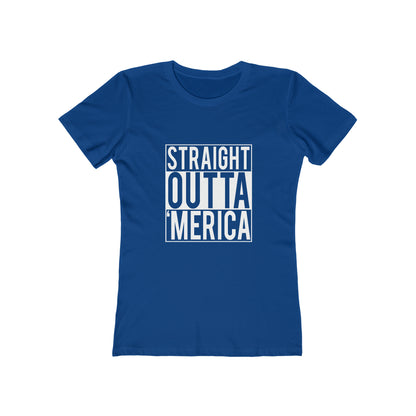 Straight Outta Merica - Women's T-shirt