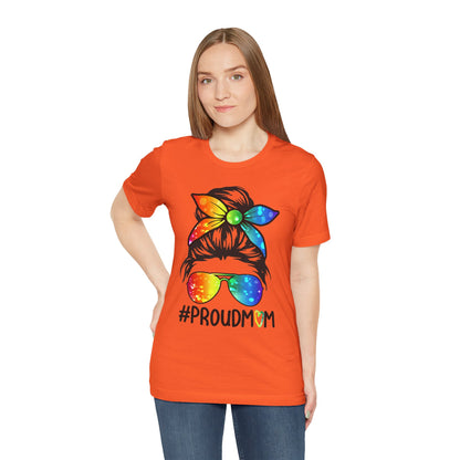 Proud Mom - Unisex T-Shirt