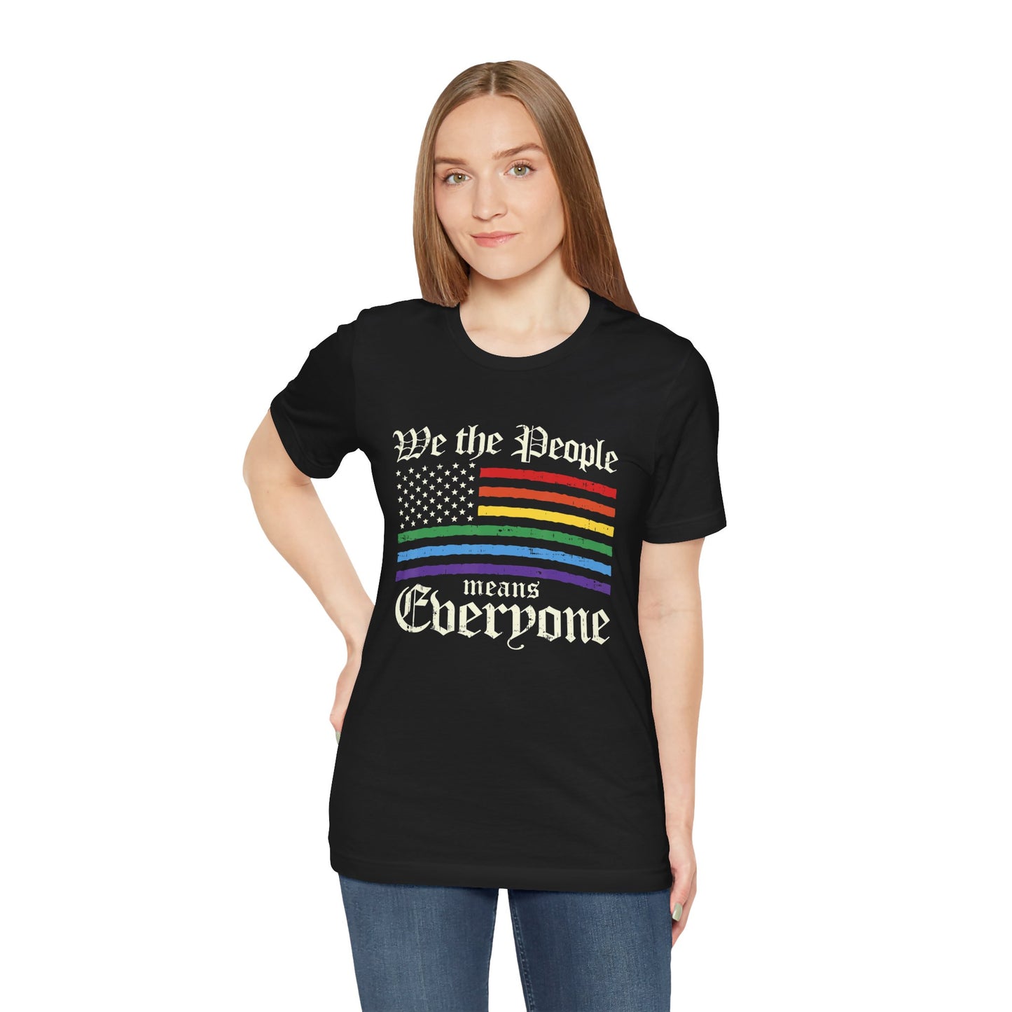 We The People Means Everyone - Unisex T-Shirt