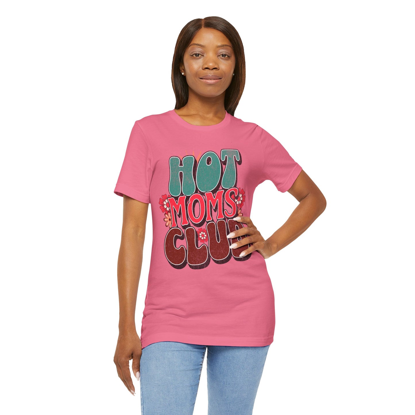 Hot Moms Club - Unisex T-Shirt