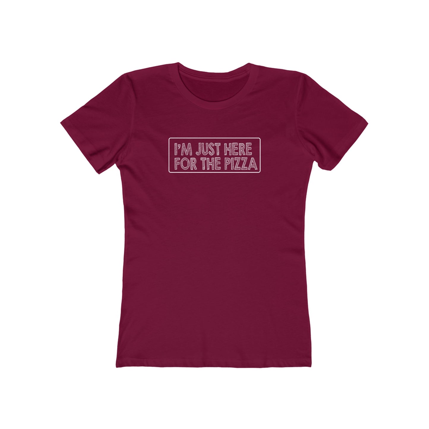 I'm Just Here For The Pizza - Women's T-shirt