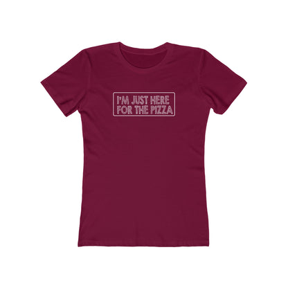 I'm Just Here For The Pizza - Women's T-shirt