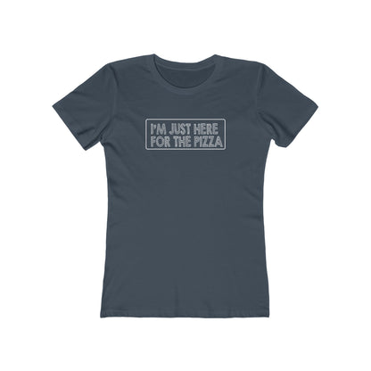 I'm Just Here For The Pizza - Women's T-shirt
