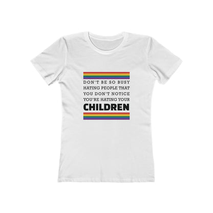 Don't Be So Busy - Women's T-shirt
