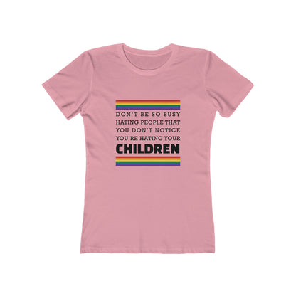 Don't Be So Busy - Women's T-shirt