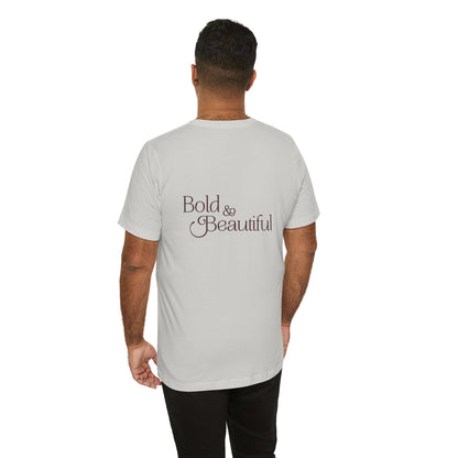 Bold & Beautiful Logo - Unisex T-Shirt