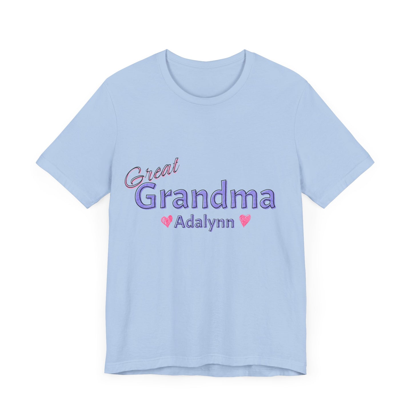 Great Grandma - Adalynn - Unisex T-Shirt