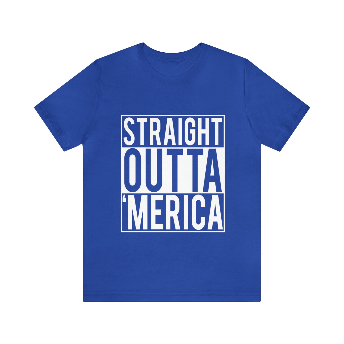 Straight Outta Merica - Unisex T-Shirt