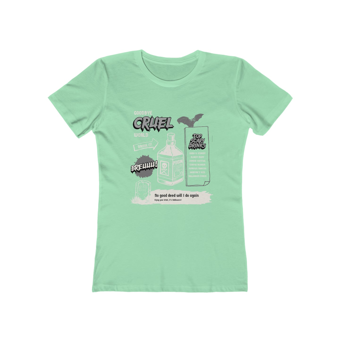Goodbye Cruel World - Women's T-shirt