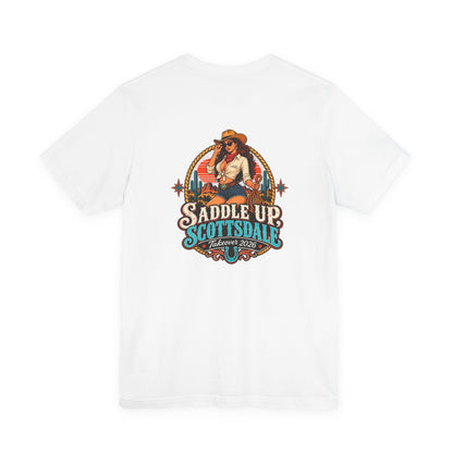 Saddle Up Scottsdale - Unisex T-Shirt