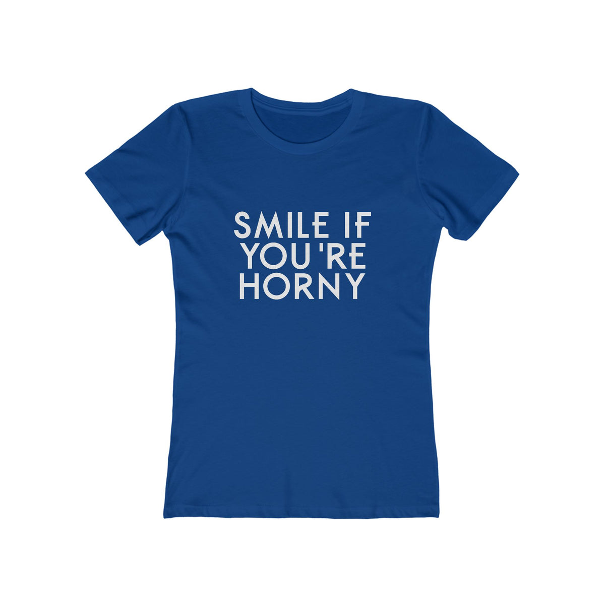 Smile If You're Horny - Women's T-shirt