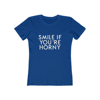 Smile If You're Horny - Women's T-shirt