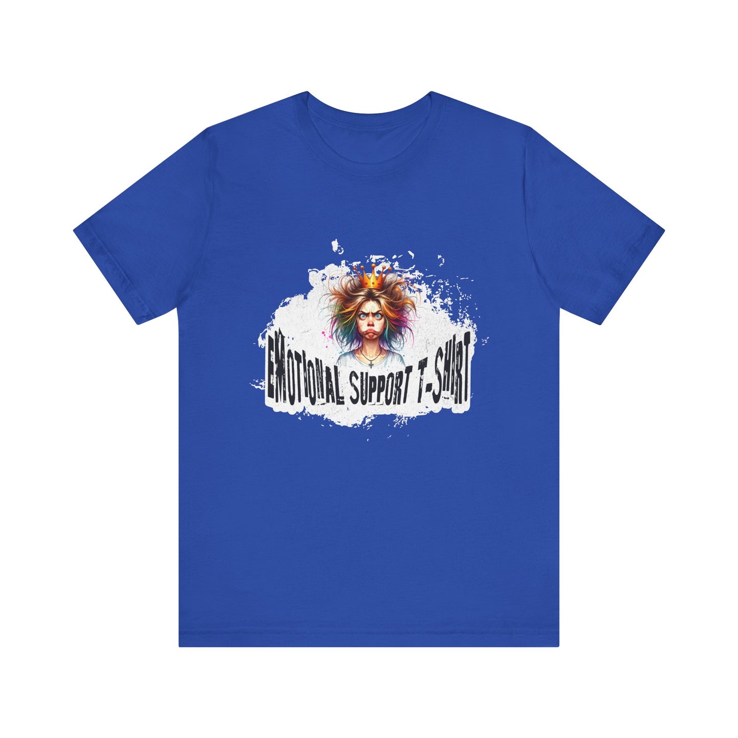 Emotional Support T-shirt - Unisex T-Shirt