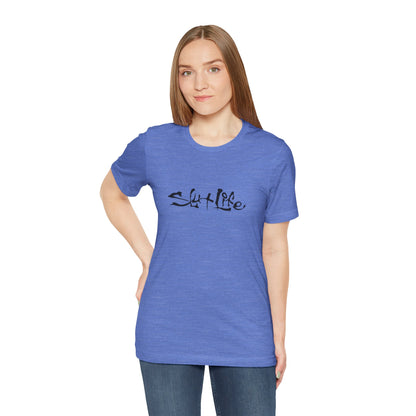Slut Life - Unisex T-Shirt